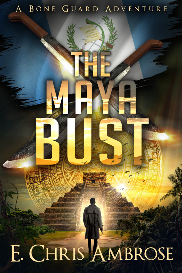 cover image for adventure novel The Maya Bust shows a Guatemalan flag and machete